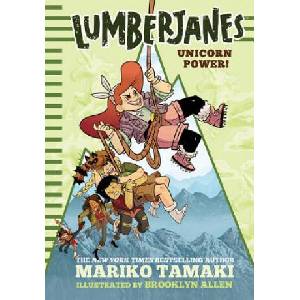 Lumberjanes: Unicorn Power! (ISBN: 9781419727252)