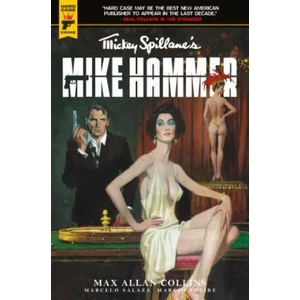 Mickey Spillane's Mike Hammer: The Night I Died | Mickey Spillane, Max Allan Collins (ISBN: 9781785866449)