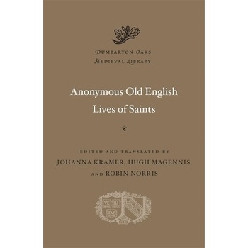 Anonymous Old English Lives of Saints