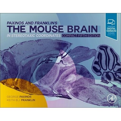 Paxinos and Franklin's the Mouse Brain in Stereotaxic Coordinates, Compact | Keith B. J. Franklin, George Paxinos