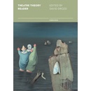 Theatre Theory Reader