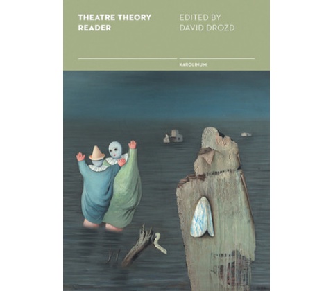 Theatre Theory Reader