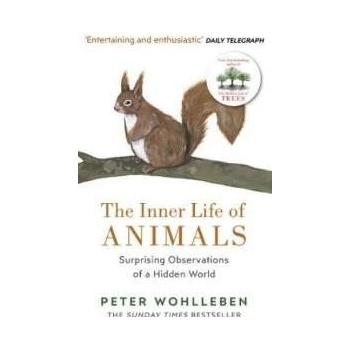 The Inner Life of Animals Peter Wohlleben