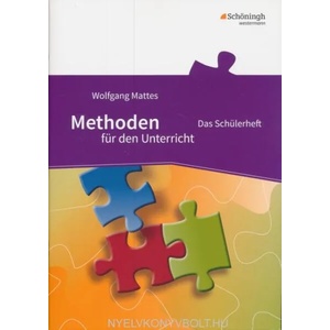 Methoden für den Unterricht, Das Schülerheft | Wolfgang Mattes (ISBN: 9783140238137)