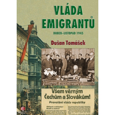 Vláda emigrantů - Dušan Tomášek