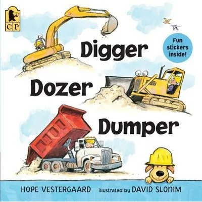 Digger, Dozer, Dumper | Hope Vestergaard, David Slonim