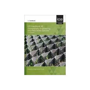 ICE Handbook of Geosynthetic Engineering | SANJAY KUMAR SHUKLA (ISBN: 9780727765000)