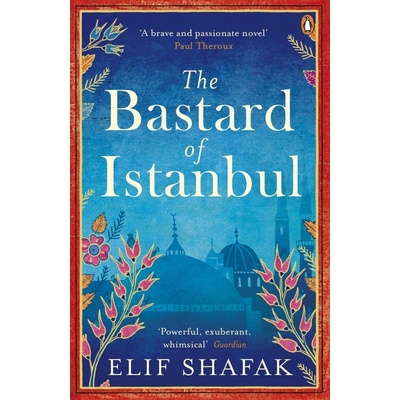 The Bastard of Istanbul. Bastard von Istanbul, englische Ausgabe