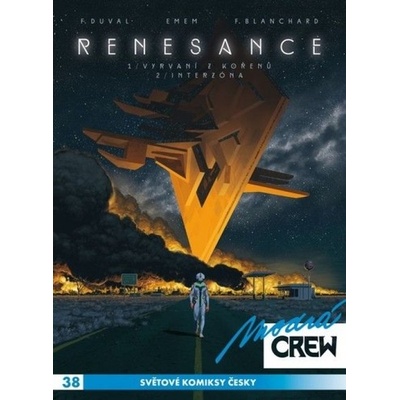 Modrá CREW 38: Renesance 1 a 2