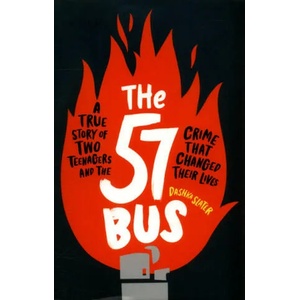 57 Bus | Dashka Slater (ISBN: 9781526361233)