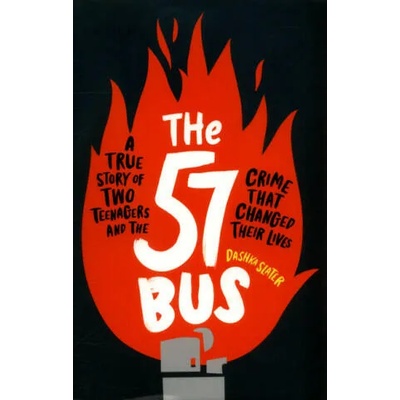 57 Bus | Dashka Slater