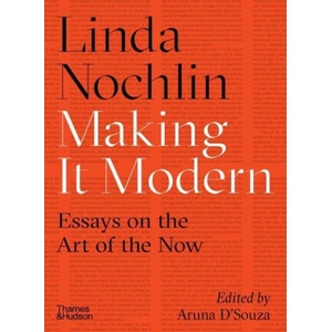 Making it Modern | Linda Nochlin (ISBN: 9780500293706)