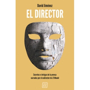 EL DIRECTOR | DAVID JIMENEZ GARCIA (ISBN: 9788417678081)