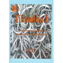 Tillandsia 1 - Začínáme s tilandsiemi - Antonín Lukscheiter