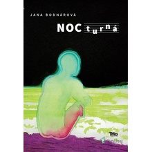NOCturná - Jana Bodnárová