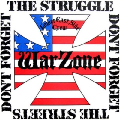 Don't Forget the Struggle, Don't Forget the Streets - Warzone LP