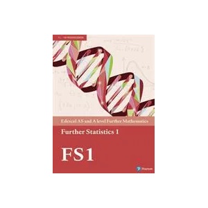 Pearson Edexcel AS and A level Further Mathematics Further Statistics 1 Textbook + e-book | Greg Attwood, Tom Begley, Ian Bettison, Alan Clegg, Alan Dyer, Jane Dyer, John Kinoulty, Guilherme Frederico Lima, Harry Smith (ISBN: 9781292183374)