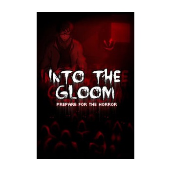 Into The Gloom