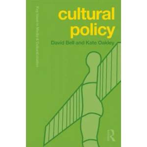 Cultural Policy | David Bell (ISBN: 9780415665018)
