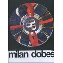 Milan Dobeš -
