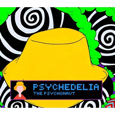 Psychedelia: The Psychonaut