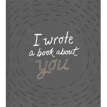 I Wrote a Book about You Clark M. H.Pevná vazba