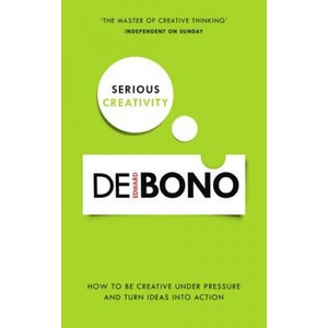 Serious Creativity | Edward Bono (ISBN: 9780091939700)