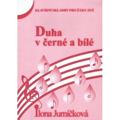 Duha v černé a bílé 5 - Ilona Jurníčková