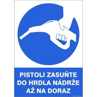 RAFO Samolepka Pistoli zasuňte do hrdla nádrže až na doraz Velikosti: A4 (21 x 30 cm)