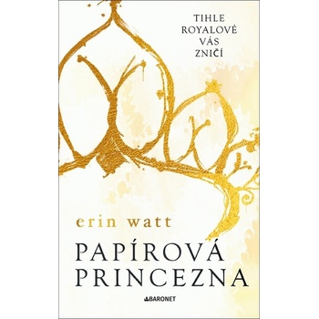 Papírová princezna, 2. vydání - Erin Watt