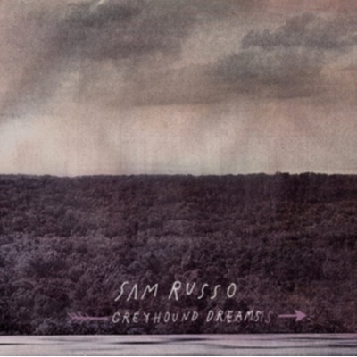 RUSSO SAM: GREYHOUND DREAMS CD