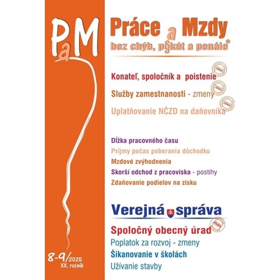 Práce a Mzdy, bez chýb, p§ kút a penále 8-9/2025