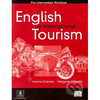 English for International Tourism Pre intermediate Workbook Iwona Dubicka, Margaret O\'Keeffe
