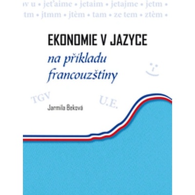 Ekonomie v jazyce na příkladu francouzštiny