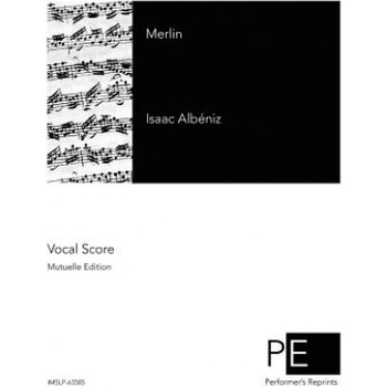 Merlin | Isaac Albeniz, Maurice Kufferath