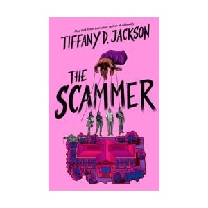 The Scammer | JACKSON TIFFANY D (ISBN: 9780063271272)