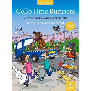Cello Time Runners (Second Edition) A second book of easy pieces for cello (Paperback) | KATHY & DAVID BLACKW (ISBN: 9780193566088)