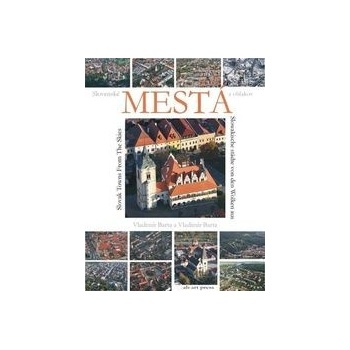 Slovenské mestá z oblakov - Vladimír Bárta, Vladimír Barta ml.