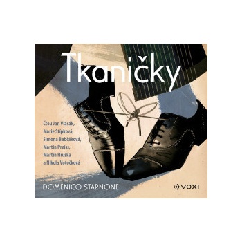Tkaničky - Domenico Starnone
