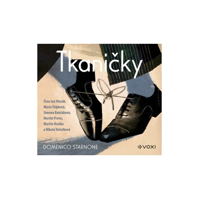 Tkaničky - Domenico Starnone