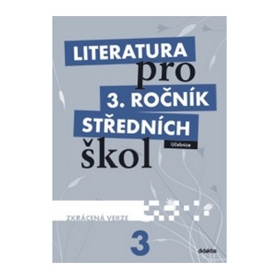 Literatura pro 3. ročník středních škol