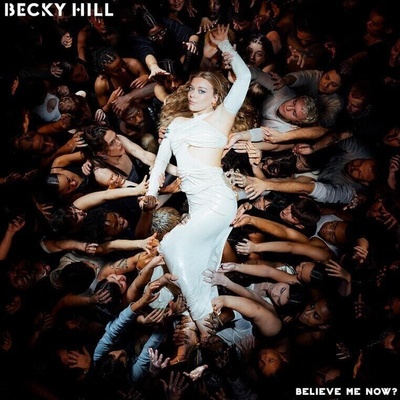Becky Hill - Believe Me Now? (Cream Coloured) (LP) (0602458274134)
