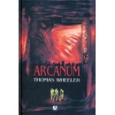 Arcanum - Thomas Wheeler