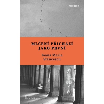 Mlčení přichází jako první