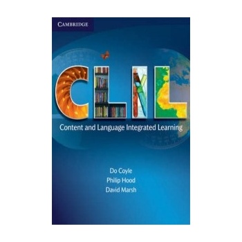 CLIL CONTENT AND LANGUAGE INTEGRATED LEARNING
