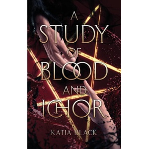 A Study of Blood and Ichor | Katia Black (2024)