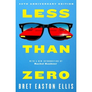 Less Than Zero (ISBN: 9781035085965)