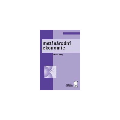 Mezinárodní ekonomie - Alexandr Soukup