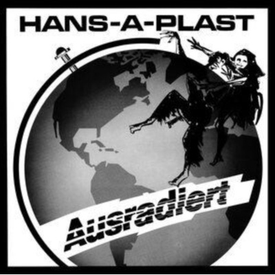 Ausradiert - Hans-A-Plast LP