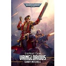 Ciaphas Cain: Vainglorious - Sandy Mitchell